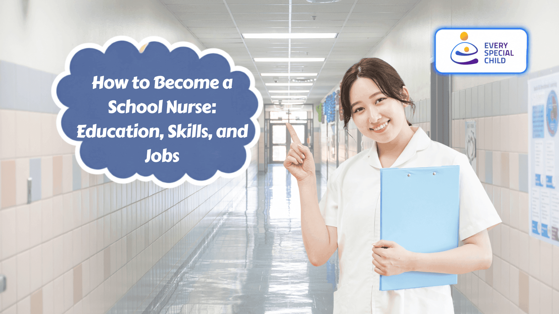 How to Become a School Nurse: Education, Skills, and Jobs